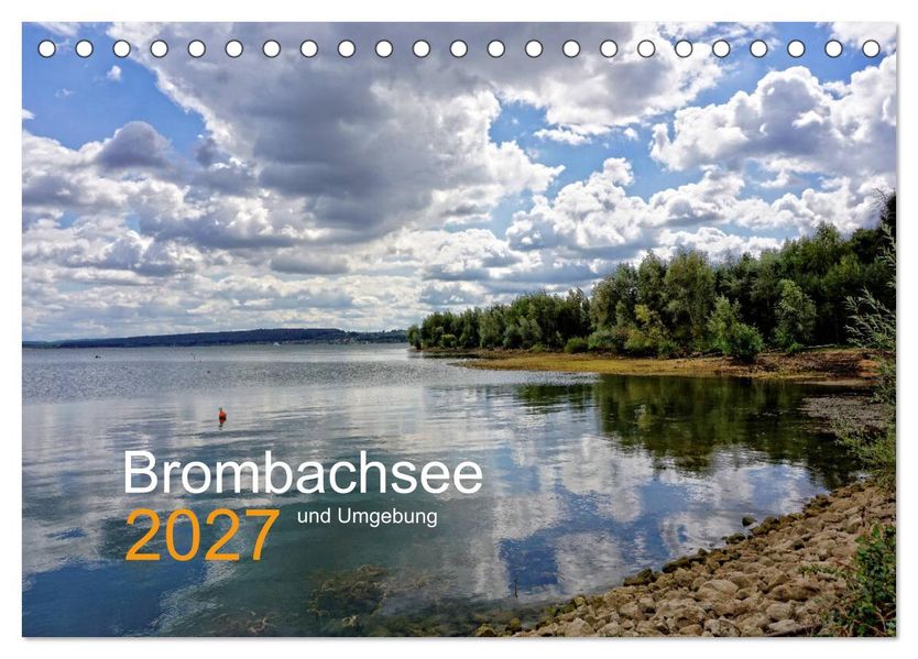 Brombachsee und Umgebung (Tischkalender 2027 DIN A5 quer) CALVENDO Monatskalender