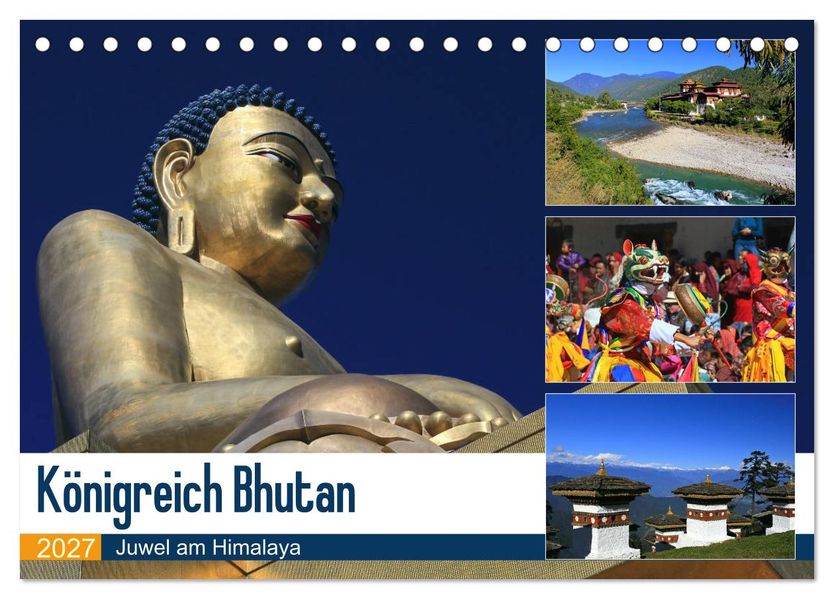 Königreich Bhutan - Juwel am Himalaya (Tischkalender 2027 DIN A5 quer) CALVENDO Monatskalender