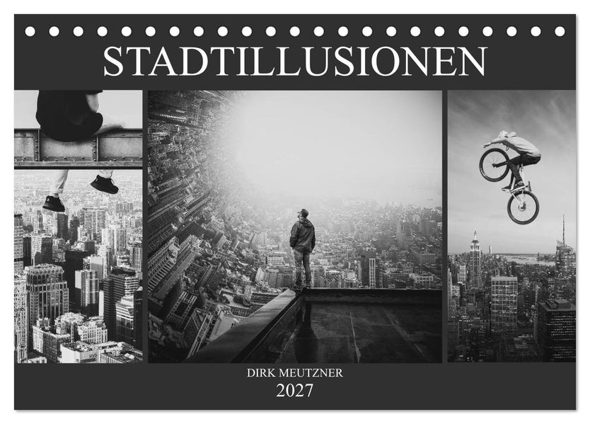 Stadtillusionen (Tischkalender 2027 DIN A5 quer) CALVENDO Monatskalender