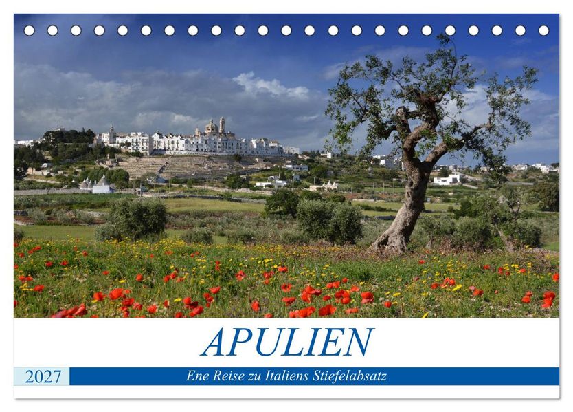 Apulien - Eine Reise zu Italiens Stiefelabsatz (Tischkalender 2027 DIN A5 quer) CALVENDO Monatskalender