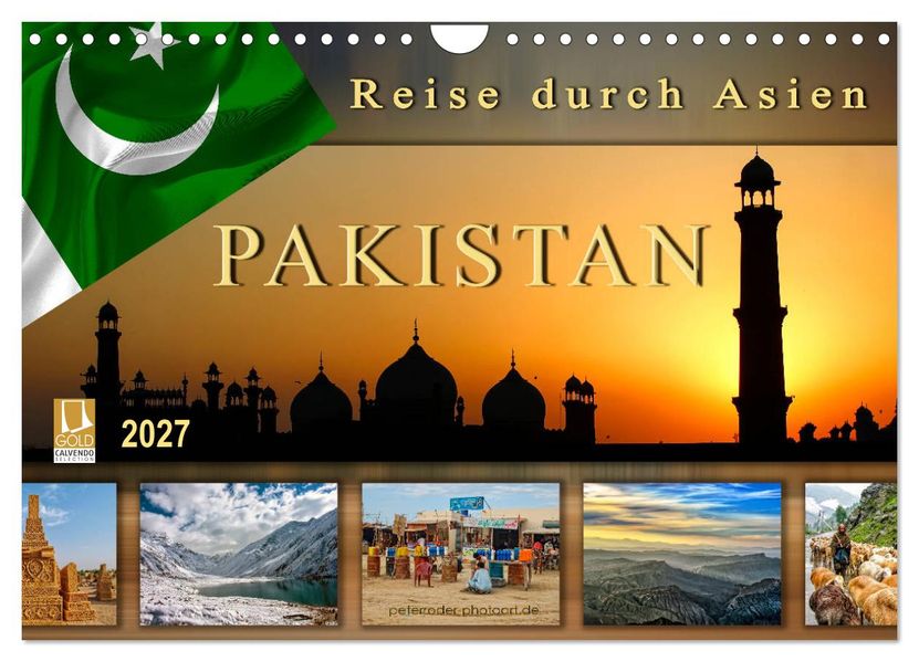 Reise durch Asien - Pakistan (Wandkalender 2027 DIN A4 quer) CALVENDO Monatskalender
