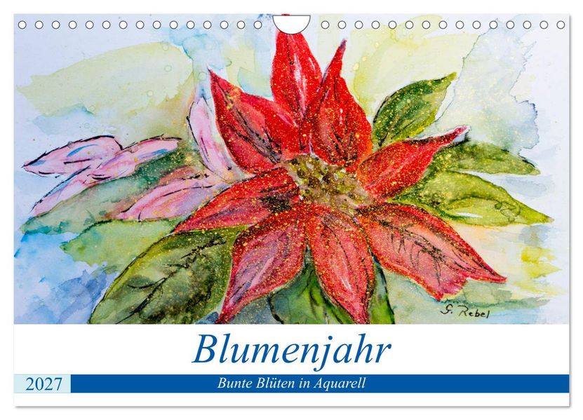 Blumenjahr - Bunte Blüten in Aquarell (Wandkalender 2027 DIN A4 quer) CALVENDO Monatskalender