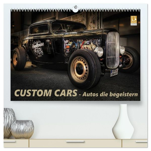 Custom Cars - Autos die begeistern (hochwertiger Premium Wandkalender 2027 DIN A2 quer) Kunstdruck in Hochglanz