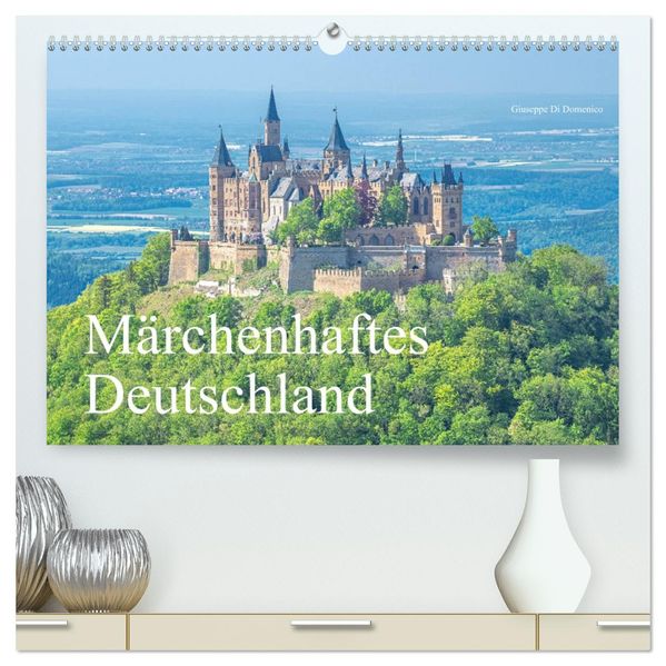Märchenhaftes Deutschland (hochwertiger Premium Wandkalender 2027 DIN A2 quer) Kunstdruck in Hochglanz