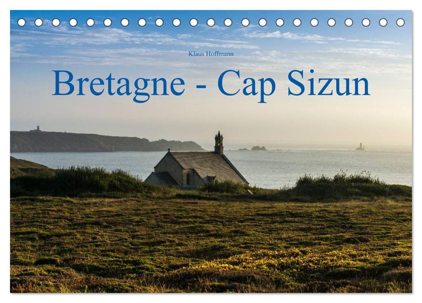 Bretagne - Cap Sizun (Tischkalender 2027 DIN A5 quer) CALVENDO Monatskalender