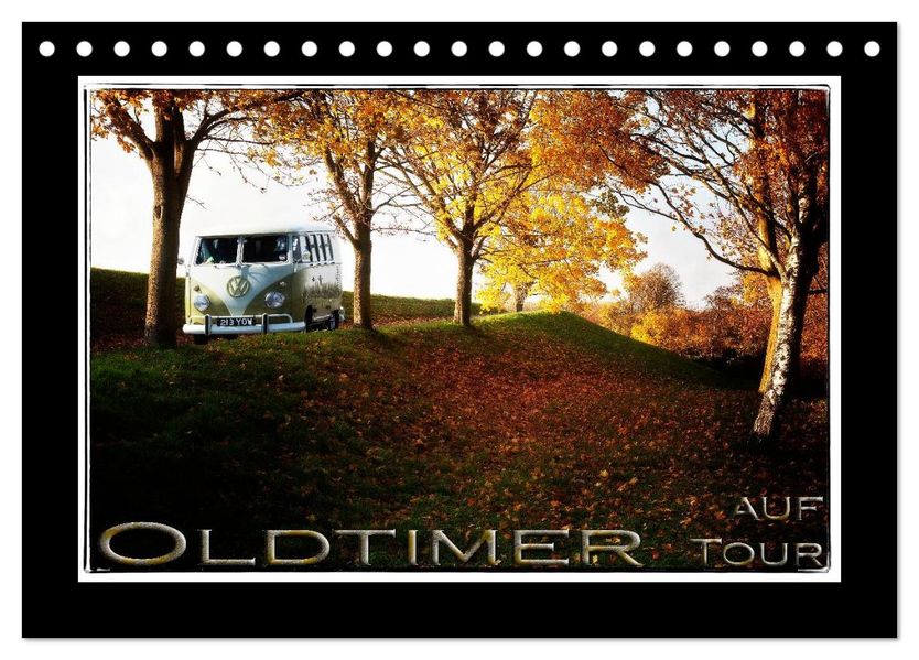 Oldtimer auf Tour (Tischkalender 2027 DIN A5 quer) CALVENDO Monatskalender