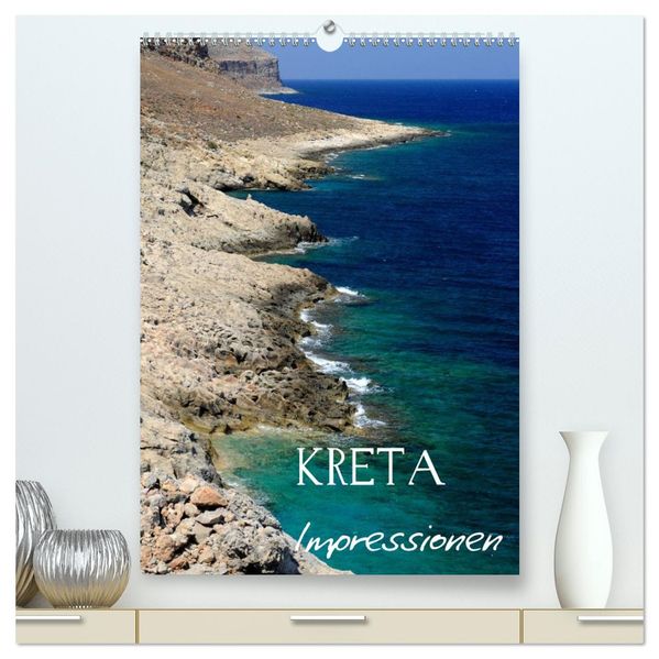 Kreta Impressionen (hochwertiger Premium Wandkalender 2027 DIN A2 hoch) Kunstdruck in Hochglanz