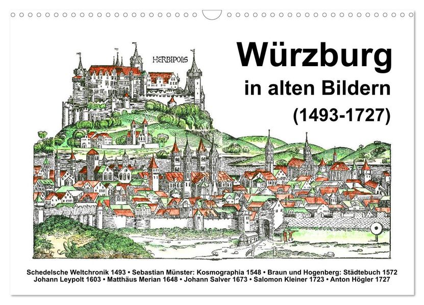 Würzburg in alten Bildern (Wandkalender 2027 DIN A3 quer) CALVENDO Monatskalender