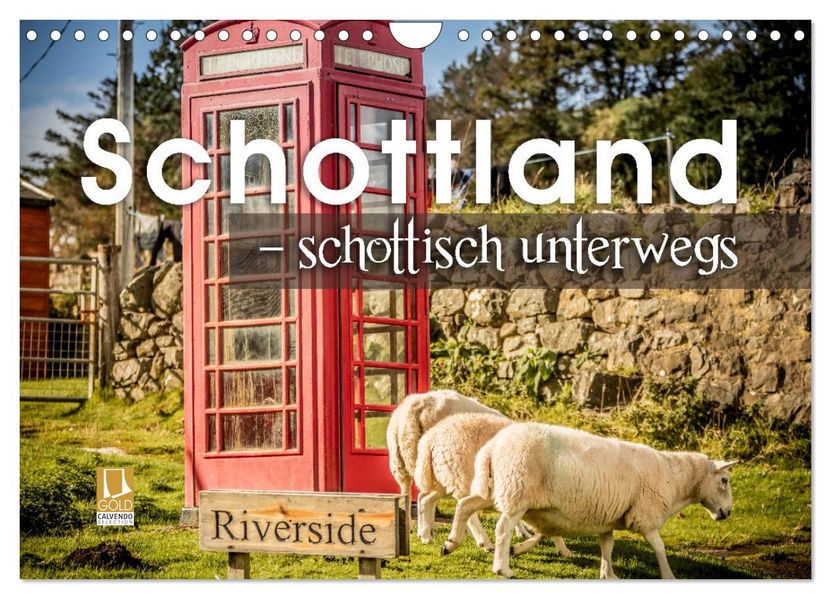 Schottland - schottisch unterwegs (Wandkalender 2027 DIN A4 quer) CALVENDO Monatskalender
