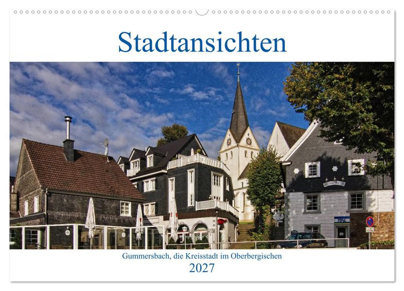 Stadtansichten Gummersbach (Wandkalender 2027 DIN A2 quer) CALVENDO Monatskalender