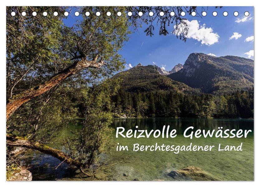 Reizvolle Gewässer im Berchtesgadener Land (Tischkalender 2027 DIN A5 quer) CALVENDO Monatskalender