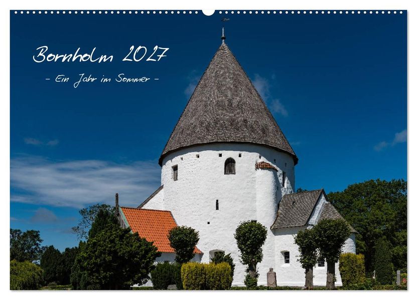 Bornholm 2027 Ein Jahr im Sommer (Wandkalender 2027 DIN A2 quer) CALVENDO Monatskalender