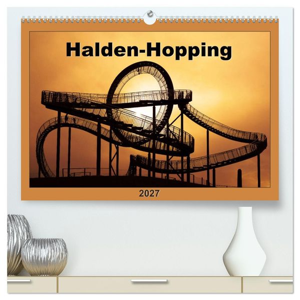 Halden-Hopping (hochwertiger Premium Wandkalender 2027 DIN A2 quer) Kunstdruck in Hochglanz