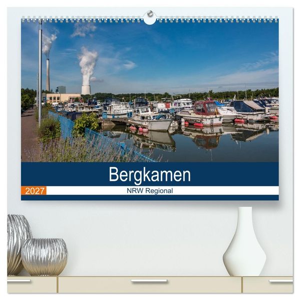 Bergkamen NRW Regional (hochwertiger Premium Wandkalender 2027 DIN A2 quer) Kunstdruck in Hochglanz