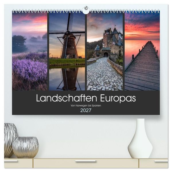 Landschaften Europas (hochwertiger Premium Wandkalender 2027 DIN A2 quer) Kunstdruck in Hochglanz