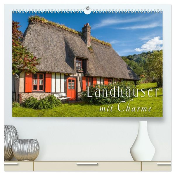 Landhäuser mit Charme (hochwertiger Premium Wandkalender 2027 DIN A2 quer) Kunstdruck in Hochglanz