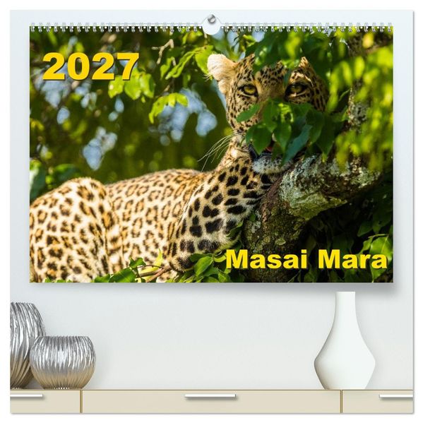 Masai Mara 2027 (hochwertiger Premium Wandkalender 2027 DIN A2 quer) Kunstdruck in Hochglanz