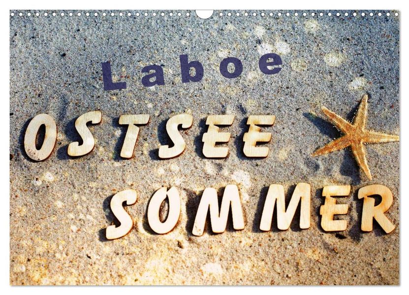 Laboe - Ostsee - Sommer (Wandkalender 2027 DIN A3 quer) CALVENDO Monatskalender