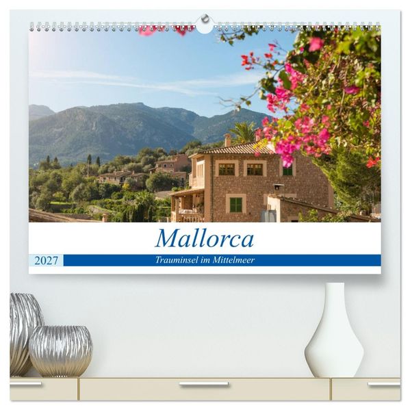 Mallorca - Trauminsel im Mittelmeer (hochwertiger Premium Wandkalender 2027 DIN A2 quer) Kunstdruck in Hochglanz