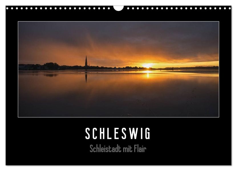 Schleswig - Schleistadt mit Flair (Wandkalender 2027 DIN A3 quer) CALVENDO Monatskalender