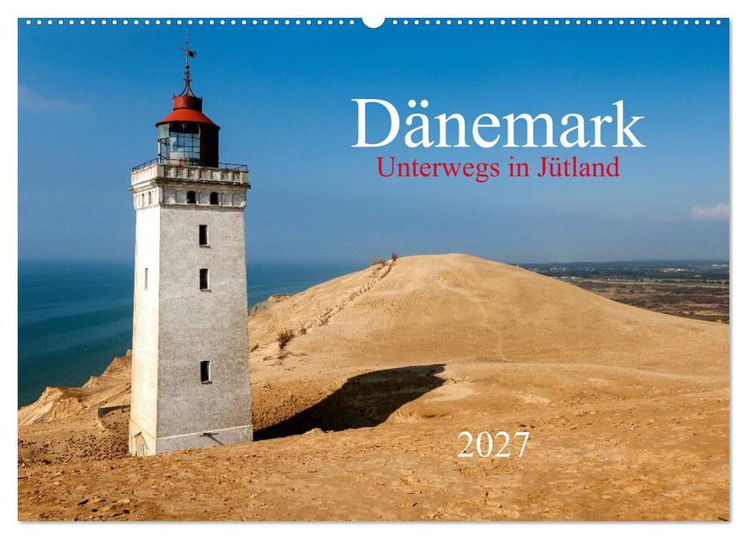Dänemark - Unterwegs in Jütland 2027 (Wandkalender 2027 DIN A2 quer) CALVENDO Monatskalender