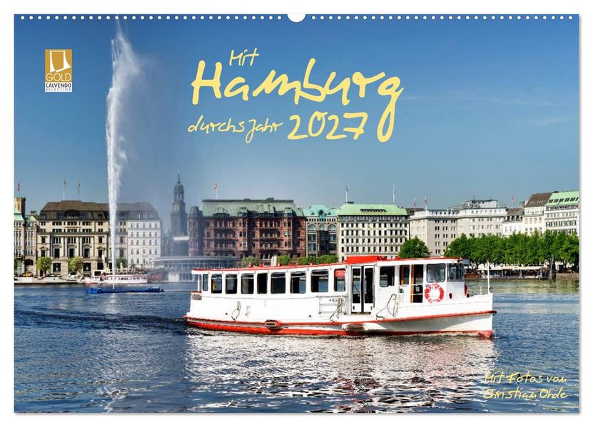 Mit Hamburg durchs Jahr 2027 (Wandkalender 2027 DIN A2 quer) CALVENDO Monatskalender