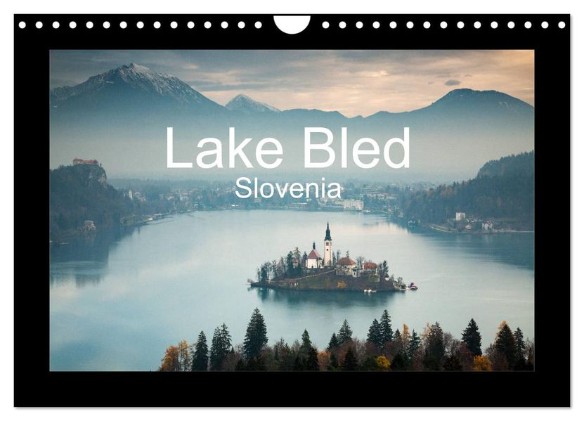 Lake Bled Slovenia (Wall Calendar 2027 DIN A4 landscape) CALVENDO 12 Month Wall Calendar