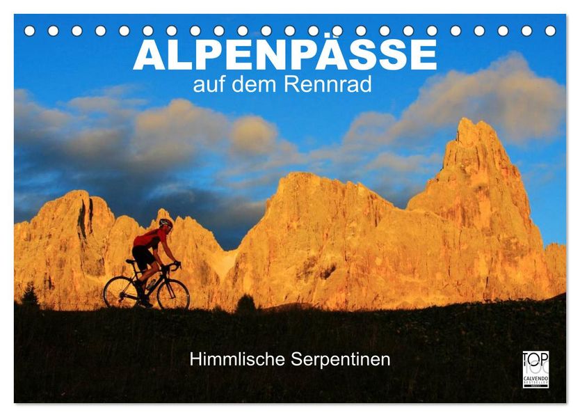 Alpenpässe auf dem Rennrad 'Himmlische Serpentinen' (Tischkalender 2027 DIN A5 quer) CALVENDO Monatskalender