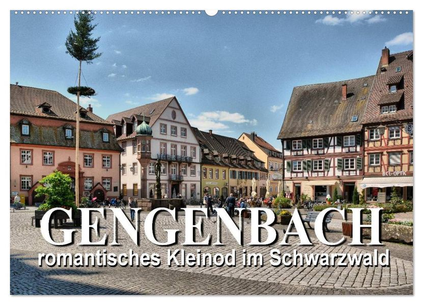 Gengenbach - romantisches Kleinod im Schwarzwald (Wandkalender 2027 DIN A2 quer) CALVENDO Monatskalender