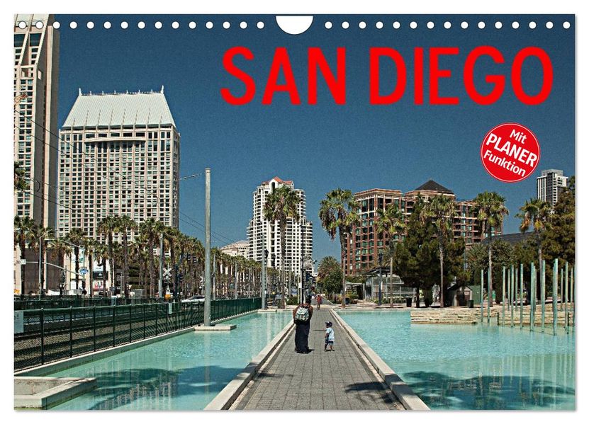 San Diego (Wandkalender 2027 DIN A4 quer) CALVENDO Monatskalender