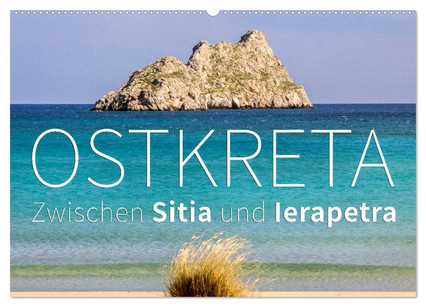Ostkreta - Zwischen Sitia und Ierapetra (Wandkalender 2027 DIN A2 quer) CALVENDO Monatskalender