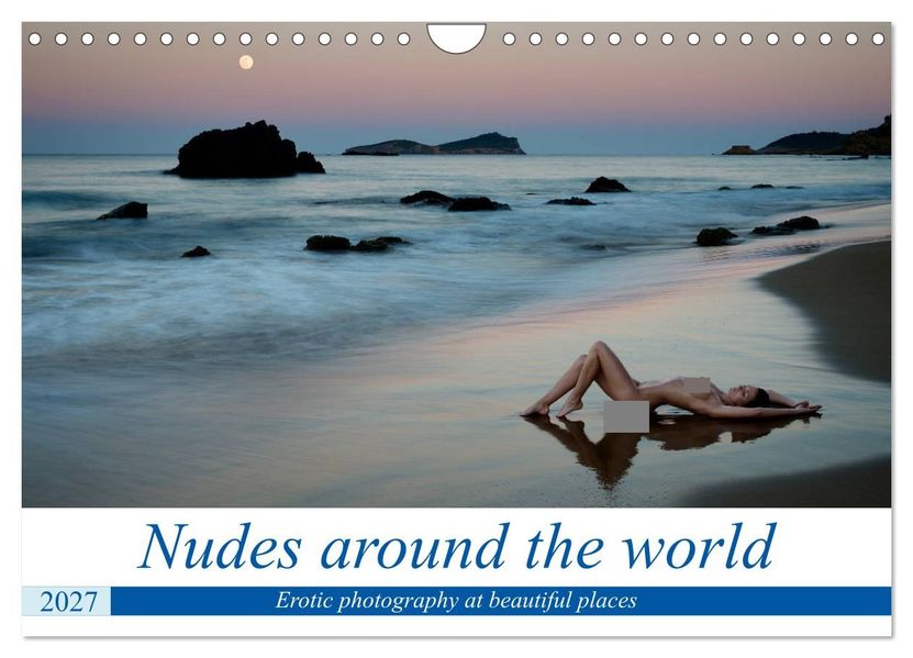 Nudes around the world (Wall Calendar 2027 DIN A4 landscape) CALVENDO 12 Month Wall Calendar