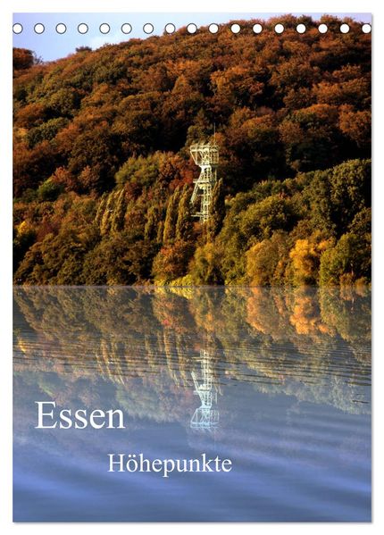Essen Höhepunkte (Tischkalender 2027 DIN A5 hoch) CALVENDO Monatskalender