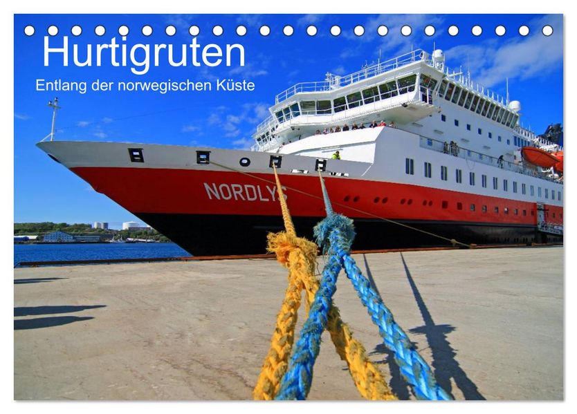 Hurtigruten - Entlang der norwegischen Küste (Tischkalender 2027 DIN A5 quer) CALVENDO Monatskalender
