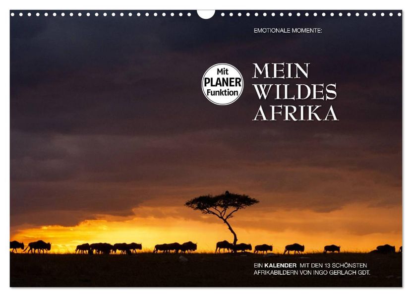 Emotionale Momente: Mein wildes Afrika (Wandkalender 2027 DIN A3 quer) CALVENDO Monatskalender