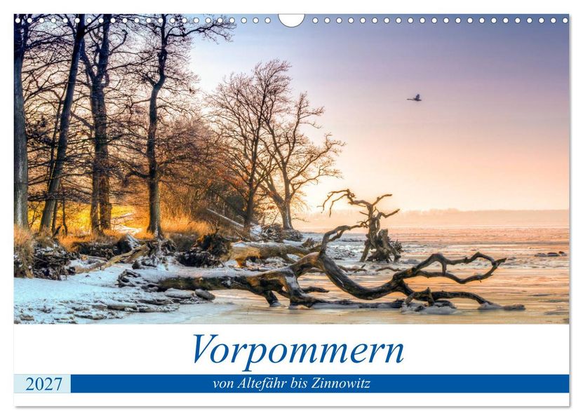 Vorpommern - von Altefähr bis Zinnowitz (Wandkalender 2027 DIN A3 quer) CALVENDO Monatskalender