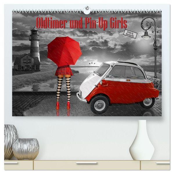 Oldtimer und Pin-Up Girls by Mausopardia (hochwertiger Premium Wandkalender 2027 DIN A2 quer) Kunstdruck in Hochglanz