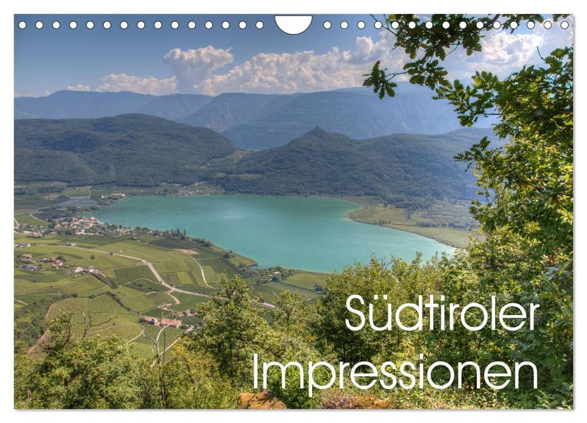 Südtiroler Impressionen (Wandkalender 2027 DIN A4 quer) CALVENDO Monatskalender
