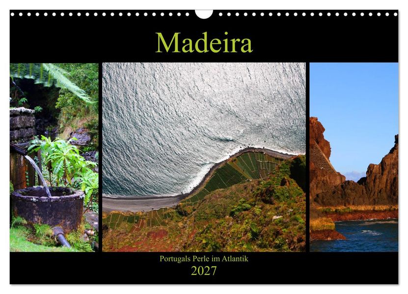 Madeira - Portugals Perle im Atlantik (Wandkalender 2027 DIN A3 quer) CALVENDO Monatskalender