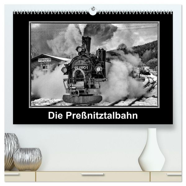 Die Preßnitztalbahn (hochwertiger Premium Wandkalender 2027 DIN A2 quer) Kunstdruck in Hochglanz