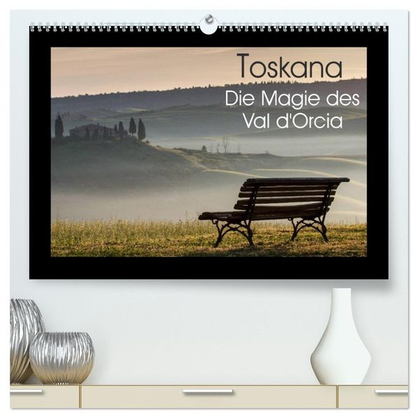 Toskana - Die Magie des Val d'Orcia (hochwertiger Premium Wandkalender 2027 DIN A2 quer) Kunstdruck in Hochglanz