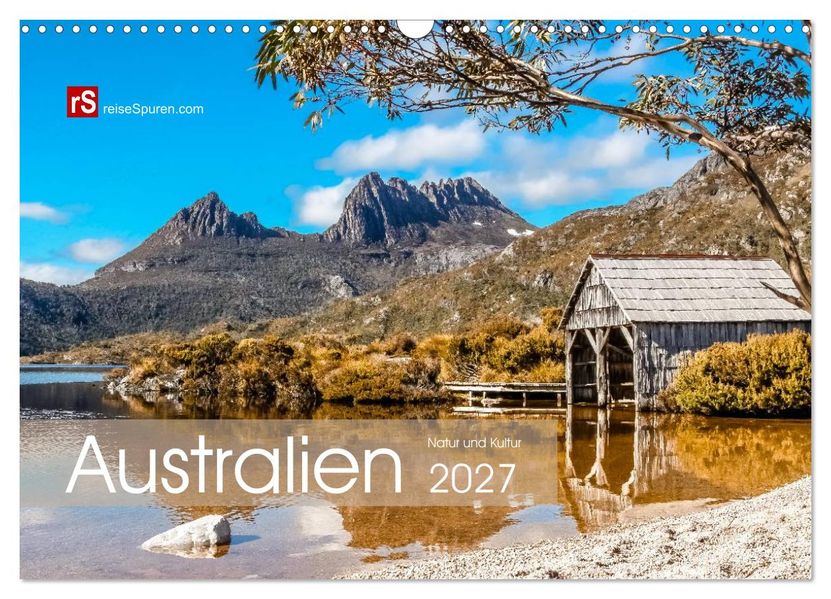 Australien 2027 Natur und Kultur (Wandkalender 2027 DIN A3 quer) CALVENDO Monatskalender