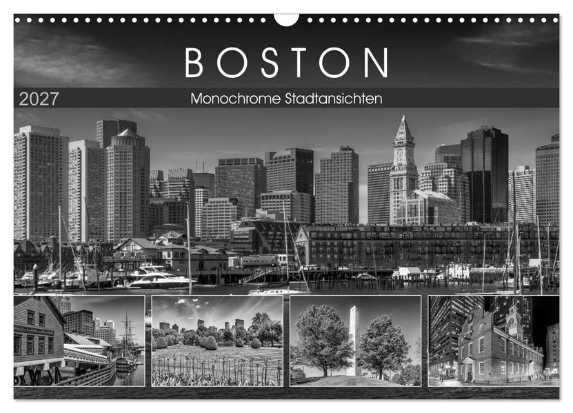 BOSTON Monochrome Stadtansichten (Wandkalender 2027 DIN A3 quer) CALVENDO Monatskalender