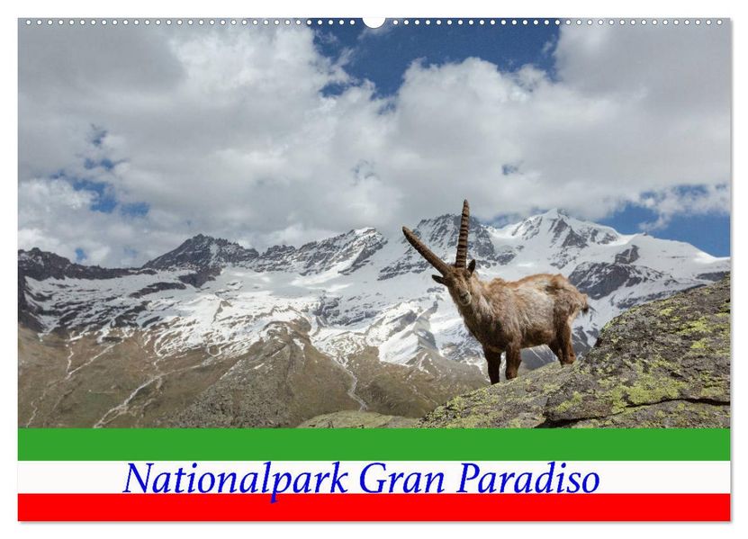 Nationalpark Gran Paradiso (Wandkalender 2027 DIN A2 quer) CALVENDO Monatskalender