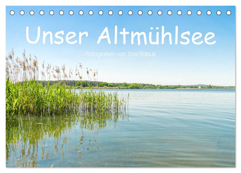 Unser Altmühlsee (Tischkalender 2027 DIN A5 quer) CALVENDO Monatskalender