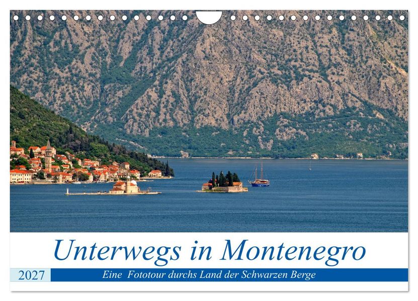 Unterwegs in Montenegro (Wandkalender 2027 DIN A4 quer) CALVENDO Monatskalender
