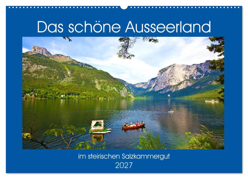 Das schöne Ausseerland (Wandkalender 2027 DIN A2 quer) CALVENDO Monatskalender