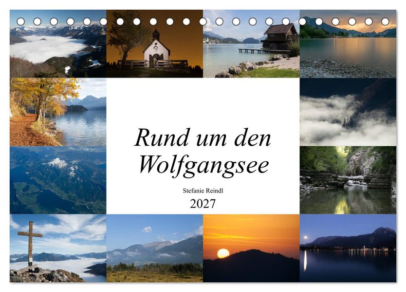 Rund um den Wolfgangsee (Tischkalender 2027 DIN A5 quer) CALVENDO Monatskalender