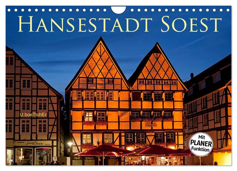 Hansestadt Soest (Wandkalender 2027 DIN A4 quer) CALVENDO Monatskalender