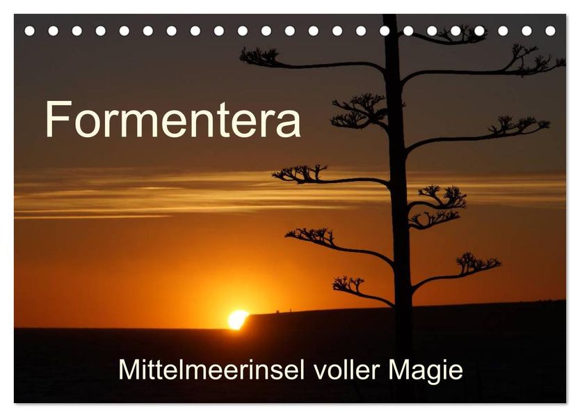 Formentera - Mittelmeerinsel voller Magie (Tischkalender 2027 DIN A5 quer) CALVENDO Monatskalender